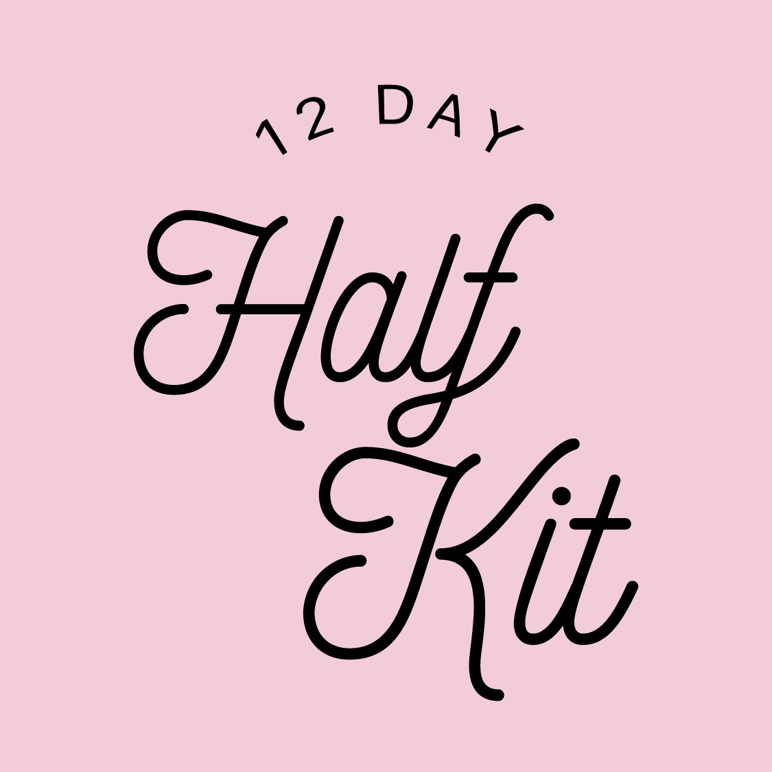 HALF 12 Day ELF KIT